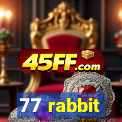 77 rabbit